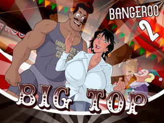 Big Top Bangeroo 2